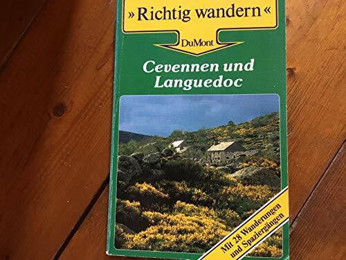 Deggau, Hans G Cevennen und Languedoc: Mit 28 Wanderungen und Spaziergängen (DUMONT Richtig wandern)
