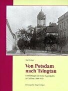 Krüger, Karl Von Potsdam nach Tsingtau