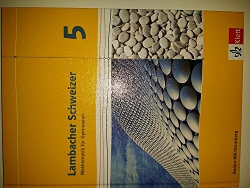 Sandmann, Rüdiger Lambacher Schweizer Mathematik 5. Ausgabe Baden-Württemberg: Schulbuch Klasse 5 (Lambacher Schweizer. Ausgabe für Baden-Württemberg ab 2014)