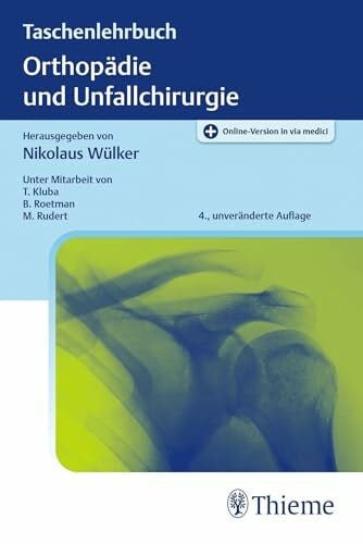 Kluba, Torsten Taschenlehrbuch Orthopädie und Unfallchirurgie