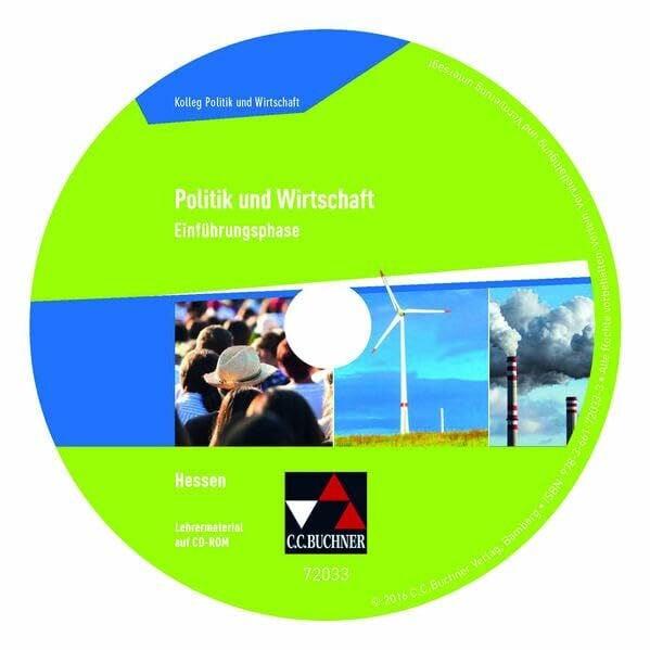 Tschirner, Martina Kolleg Politik und Wirtschaft Hessen / Politik und Wirtschaft Hessen Einführungsphase LM: Unterrichtswerk für die Oberstufe / CD-ROM zu Politik und ... Hessen: Unterrichtswerk für die Oberstufe)