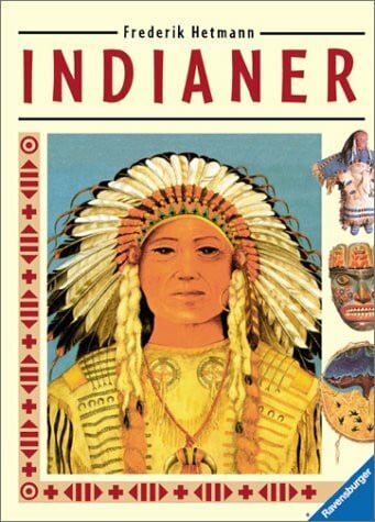 Hetmann, Frederik Indianer