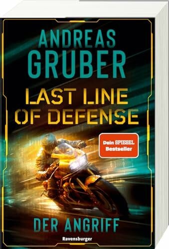 Gruber, Andreas Last Line of Defense, Band 1: Der Angriff. Action-Thriller von Nr. 1 SPIEGEL Bestseller-Autor Andreas Gruber! (Last Line of Defense, 1)
