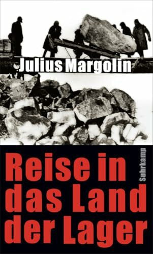Radetzkaja, Olga Reise in das Land der Lager