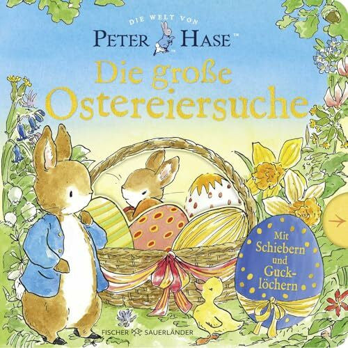 Jänke, Cordula Die Welt von Peter Hase Die große Ostereiersuche: Pappbilderbuch mit Schiebern und Gucklöchern für Kinder ab 3 Jahren Das perfekte Geschenk zu Ostern