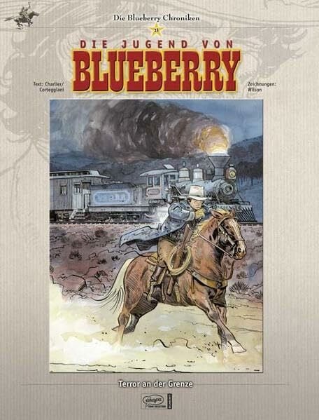 Wilson, Colin Blueberry Chroniken 13: Terror an der Grenze