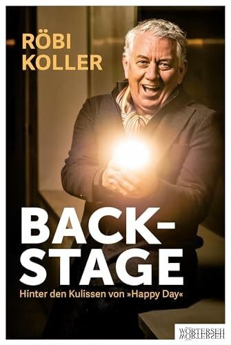 Röbi Koller Backstage: Hinter den Kulissen von Happy Day