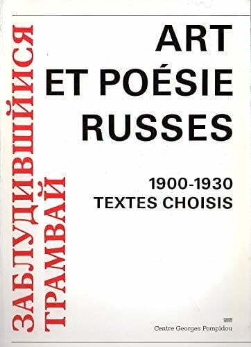 Centre Georges Pompidou Art et poésie russes.