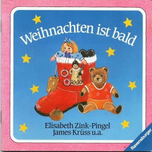 Zink-Pingel, Elisabeth Weihnachten ist bald (Ravensburger Kleine Ravensburger)