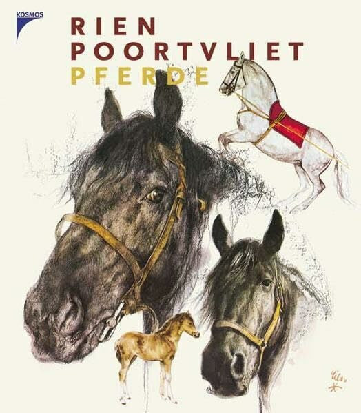Poortvliet, Rien Pferde