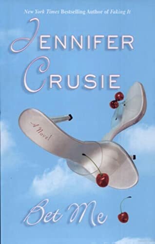 Crusie, Jennifer Bet Me