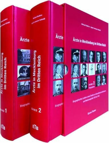Lorenzen-Schmidt, Angrit Ärzte in Mecklenburg im Dritten Reich: Biographisches Lexikon sowie Studien zu Gesundheitsverhältnissen und Medizinalpolitik 1929 bis 1945