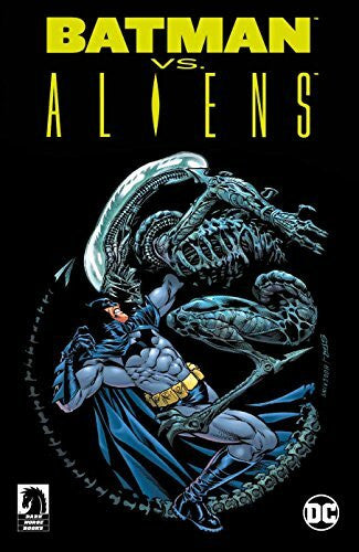 Schmitz, Marc Batman vs. Aliens