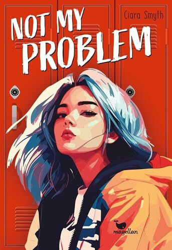 Knuffinke, Sandra Not My Problem: Eine authentische Young-Adult-Story mit Biss
