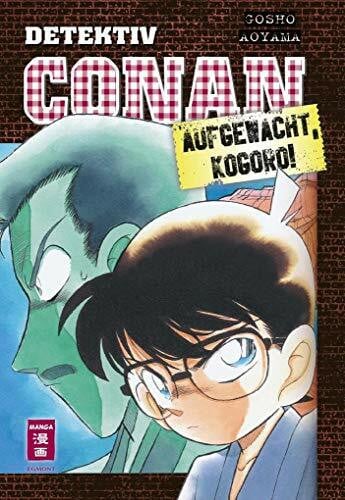 Shanel, Josef Detektiv Conan - Aufgewacht, Kogoro!