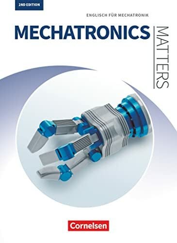 Richter, Jan Matters Technik - Englisch für technische Ausbildungsberufe - Mechatronics Matters 2nd edition - A2-B2: Englisch für Mechatronik - Schulbuch (Matters Technik, Mechatronics Matters 2nd edition, A2-B2)