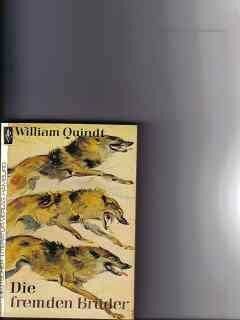 Quindt, William Die fremden Brüder