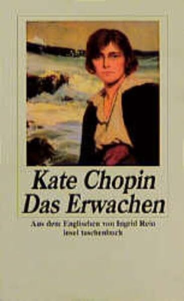 Rein, Ingrid Das Erwachen: Roman. Aus dem Englischen von Ingrid Rein (insel taschenbuch)
