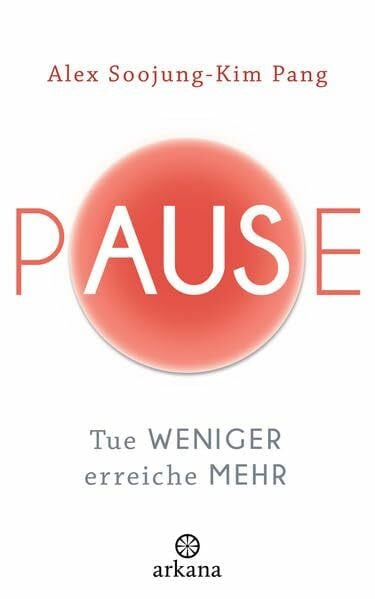 Lehner, Jochen Pause: Tue weniger, erreiche mehr
