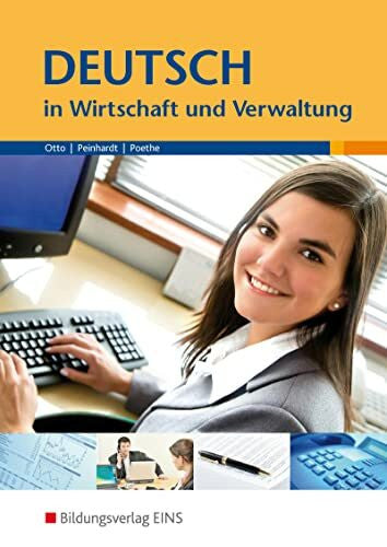 Poethe, Hannelore Deutsch in Wirtschaft und Verwaltung Lehr-/Fachbuch