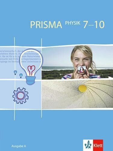 buch PRISMA Physik 7-10. Ausgabe A: Schulbuch Klasse 7-10 (PRISMA Physik. Ausgabe ab 2005)