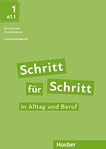Krämer-Kienle, Isabel Schritt für Schritt in Alltag und Beruf 1: Deutsch als Zweitsprache / Lehrerhandbuch