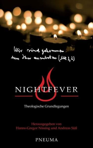 Süß, Andreas Nightfever: Theologische Grundlegungen
