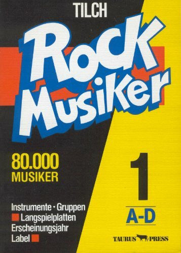 Tilch, K D Rock-Musiker: 80000 Musiker