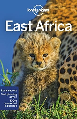 Smith, Helena Lonely Planet East Africa 11: Perfect for exploring top sights and taking roads less travelled (Travel Guide)