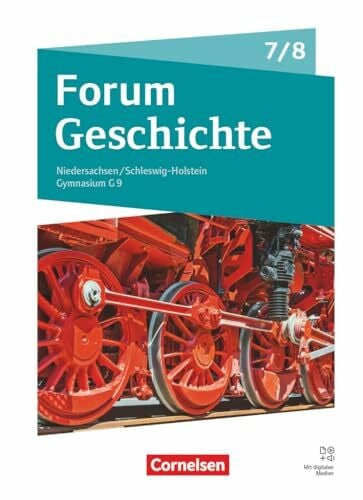 Storre, Jan Forum Geschichte - Neue Ausgabe - Gymnasium Niedersachsen / Schleswig-Holstein - Ausgabe ab 2024 - 7./8. Schuljahr: Schulbuch - Mit digitalen Medien
