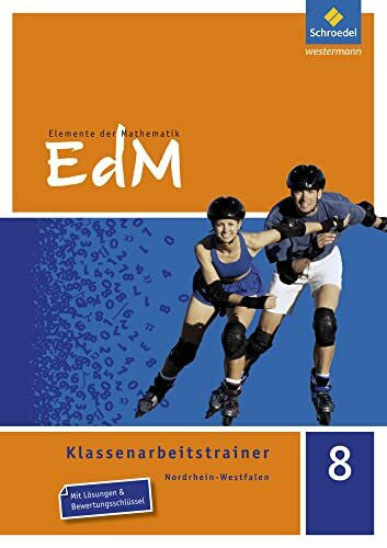 Schäfer, Kerstin Elemente der Mathematik Klassenarbeitstrainer / Elemente der Mathematik Klassenarbeitstrainer - Ausgabe für Nordrhein-Westfalen: Ausgabe für Nordrhein-Westfalen / Klassenarbeitstrainer 8