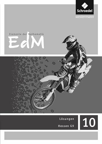 Postel, Helmut Elemente der Mathematik SI - Ausgabe 2013 für Hessen G9: Lösungen 10