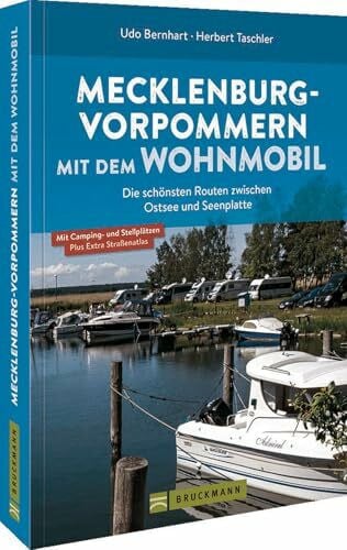 Bernhart, Udo Wohnmobilführer – Mecklenburg-Vorpommern mit dem Wohnmobil: Mecklenburg-Vorpommern mit dem Wohnmobil inkl. Kartenatlas, Streckenleisten und Übersichtskarten für optimale Orientierung