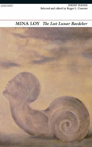 Loy, Mina Lost Lunar Baedeker