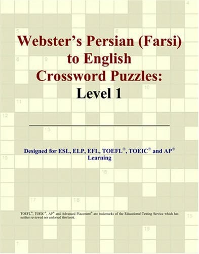 Parker, Philip M. Webster's Persian (Farsi) to English Crossword Puzzles: Level 1