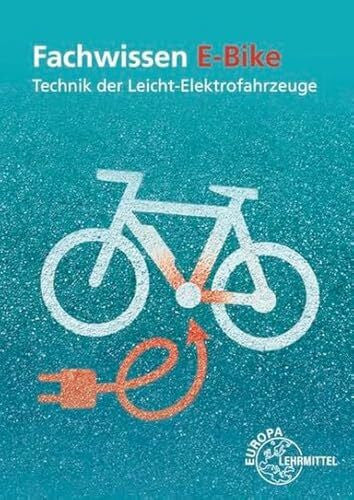Retzbach, Ludwig Fachwissen E-Bike: Technik der Leicht-Elektrofahrzeuge