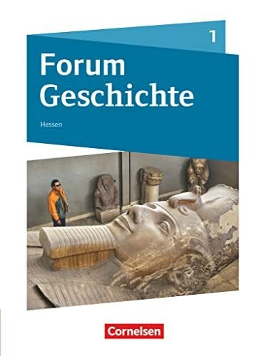Blanken, Timo Forum Geschichte - Neue Ausgabe - Gymnasium Hessen - Ausgabe ab 2016 - Band 1: Von der Urgeschichte bis zum Römischen Reich - Schulbuch