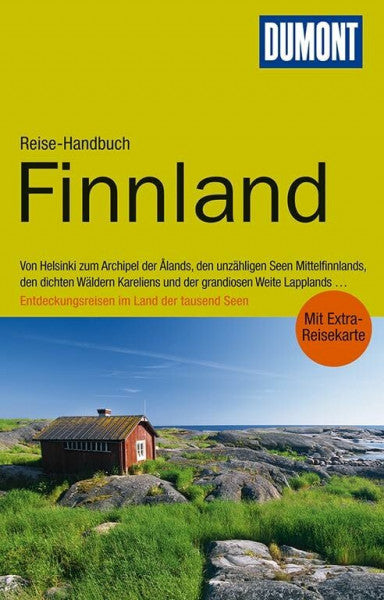Quack, Ulrich DuMont Reise-Handbuch Reiseführer Finnland: Von Helsinki zum Archipel der Alands, den unzähligen Seen Mittelfinnlands, den dichten Wäödern Kareleiens ... . . Entdeckungsreise im Land der tausend Seen