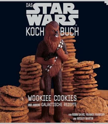 Tabeh, Jonas Das STAR WARS Kochbuch: Wookiee Cookies und andere galaktische Rezepte