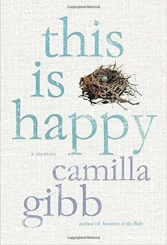 Gibb, Camilla This Is Happy