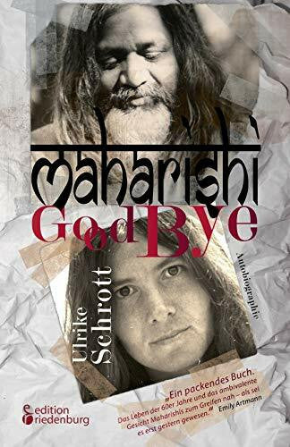 Schrott, Ulrike Maharishi Good Bye