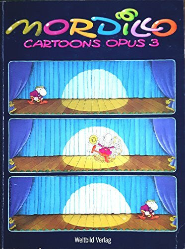 Mordillo, Guillermo Cartoons Opus 3