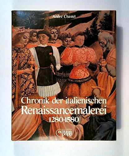 unknown Chronik der italienischen Renaissancemalerei 1280 - 1580