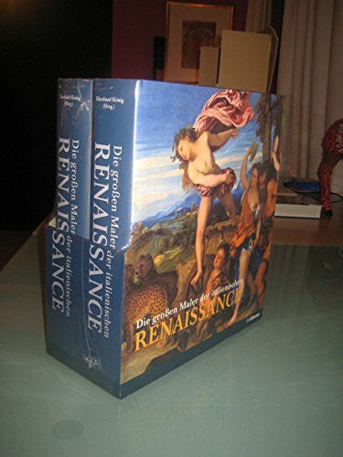König, Eberhard Die großen Maler der italienischen Renaissance, 2 Bde.
