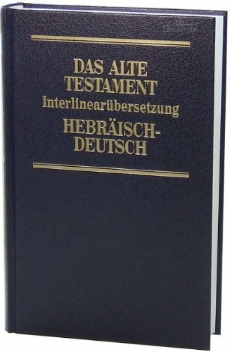 Steurer, Rita Maria Das Alte Testament Hebräisch-Deutsch 4. Die 12 kleinen Propheten. Hiob. Psalmen: Bibelausgaben, Das Alte Testament, Hebr.-Dtsch.