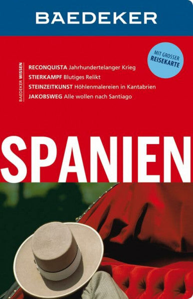 Drouve, Andreas Baedeker Reiseführer Spanien: mit GROSSER REISEKARTE