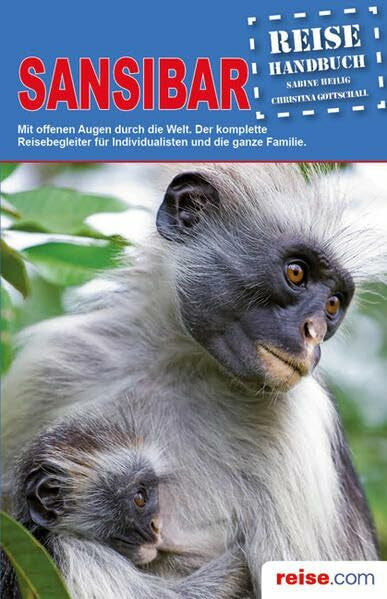 Gottschall, Christina Sansibar Reiseführer: Das komplette Reisehandbuch