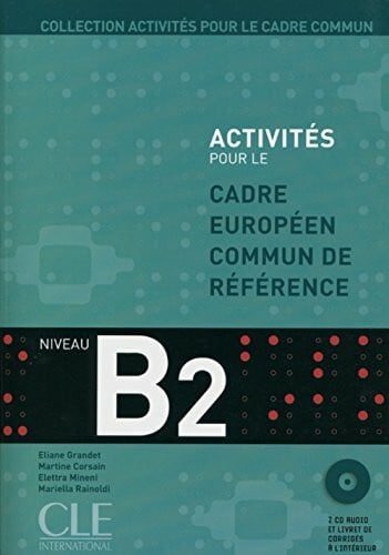 Mineni, Elettra Activités pour le cadre européen commun de référence: Schülerbuch mit 2 Audio-CDs und Lösungsheft