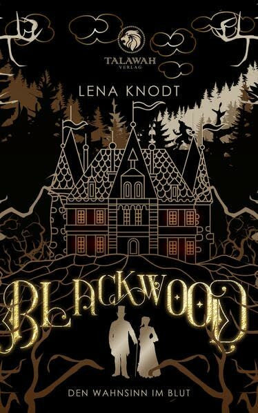 Knodt, Lena Blackwood: Den Wahnsinn im Blut