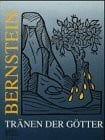 Bernstein, Tränen der Götter